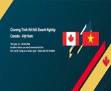 CHƯƠNG TRÌNH KẾT NỐI DOANH NGHIỆP CANADA - VIỆT NAM