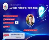 THÔNG BÁO LỊCH KHAI GIẢNG LỚP ĐÀO TẠO ATTT THEO CISSP - KHÓA 02 - 09.05.2022