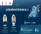 HỘI THẢO AN TOÀN THÔNG TIN VỀ TRÍ TUỆ NHÂN TẠO